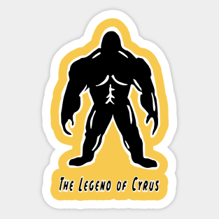 The Legend of Cyrus - Short Stories by Matt - Bigfoot Apparel Sticker